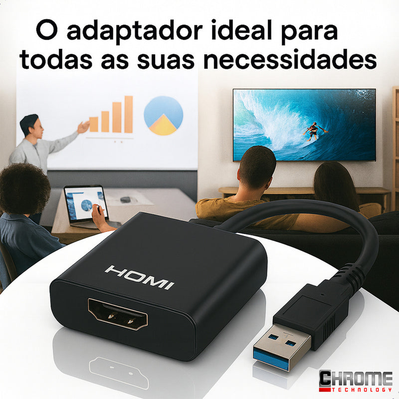 Cabo Adaptador Conversor Usb Para Hdmi Usb 3.0 Multitela Hdmi 1080p Pc Notebook mac tv televisão entrada USB e saída HDMI plug and play Marca Chrome Technology